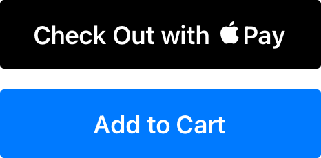 An illustration of a Check Out with Apple Pay button correctly positioned above a custom Add to Cart button.