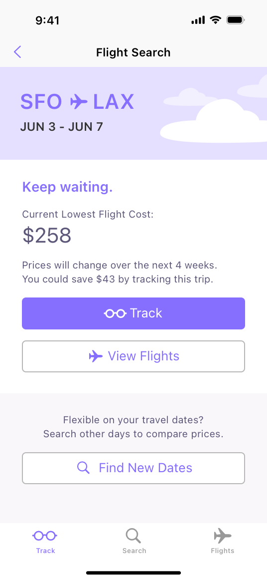 A screenshot of a flight tracker app on iPhone. The screen displays a flight from SFO to LAX from June 3rd through June 7th. The screen shows the current lowest flight cost with a recommendation to watch over the next four weeks for a lower price. The screen includes buttons labeled 'Track' and 'View Flights', and a search field to find new dates for comparison. The active tab on the screen is titled 'Track', and there are other tabs titled 'Search' and 'Flights.'