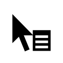 A pointer arrow with a small menu-like square to the right of the arrow.