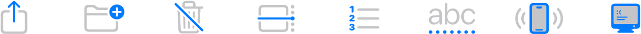 A diagram showing a row of eight symbols, each of which uses a combination of gray and the system blue color. From the left, the square and arrow up symbol uses blue for the arrow and light gray for the square. Next, folder badge plus uses blue for the badge and light gray for the folder. Trash slash uses blue for the slash and light gray for the can. Calendar day timeline right uses blue for the horizontal indicator and light gray for the square and dots. List number uses blue for the column of numbers and light gray for the horizontal lines. Text format A B C dotted underline uses blue for the dots under the light gray letters. iPhone radio waves left and right uses blue for the device outline, medium gray in the screen area, and light gray for the radio wave lines. Lastly, the PC symbol uses blue for the device outline and the onscreen sad face and horizontal lines and medium gray in the screen background.