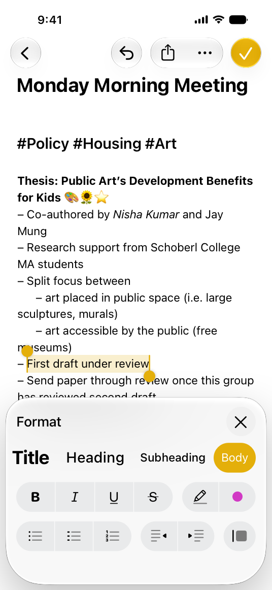 A screenshot of an in-progress note on iPhone. Several words are selected and highlighted. In the bottom half of the screen, the format sheet shows that the selected words use the regular body font.