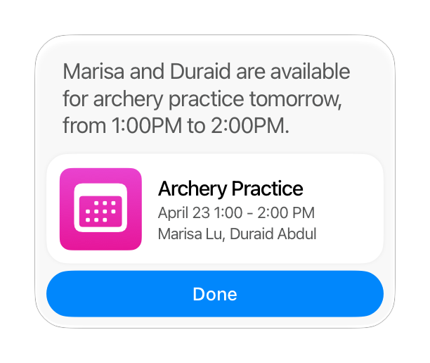 An illustration of a result snippet from Calendar that shows details for an upcoming event. The dialogue at the top repeats the information from the custom view, so that the event title, date, time, and participants are included in both places.