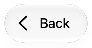 An illustration of a capsule-shape Back button that includes the Back symbol on the leading side, grouped with Back in text on the trailing side.